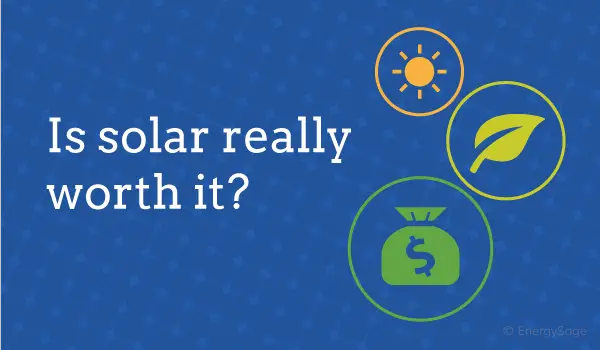 Are Solar Panels Really Worth It In 2018?