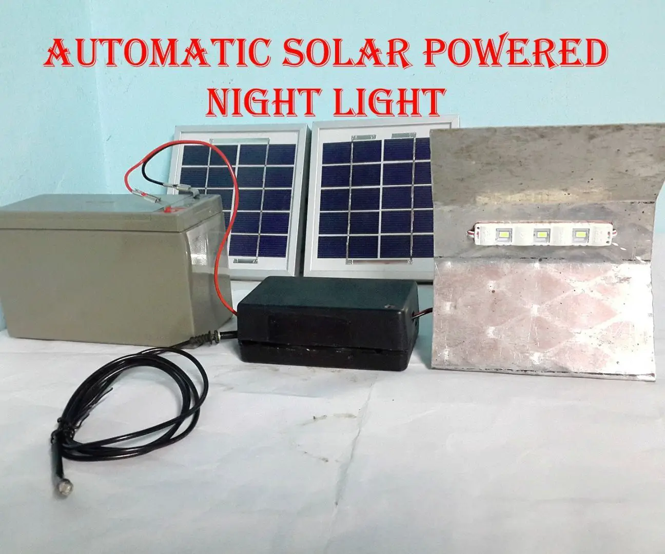 AUTOMATIC SOLAR POWERED NIGHT LIGHT : 7 Steps (with Pictures ...