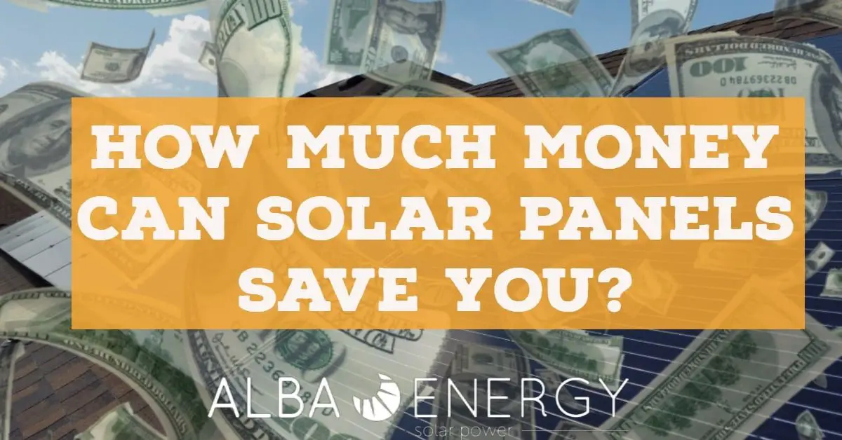 How Much Money Can You Save With Solar Panels?