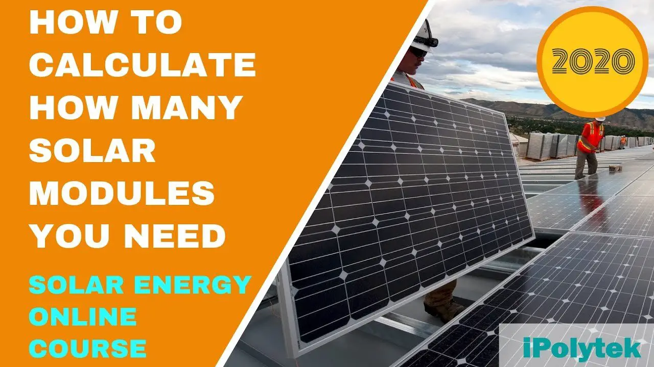 How to calculate how many solar modules you need (Solar ...