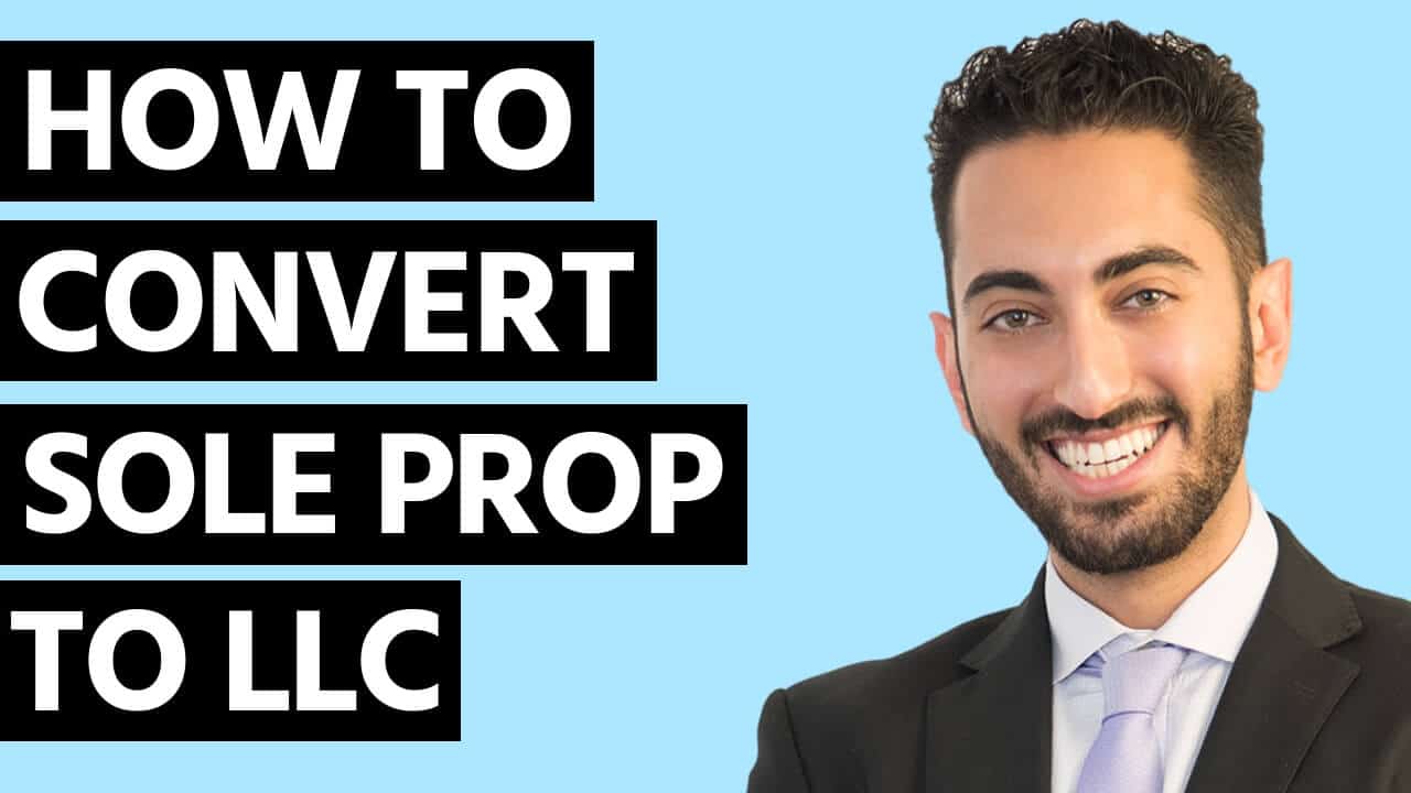 How to Change Sole Proprietorship to LLC (&  Why You Should ...