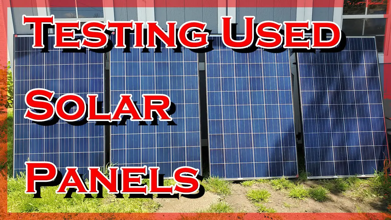 How To Test Used Solar Panels From SanTan Solar