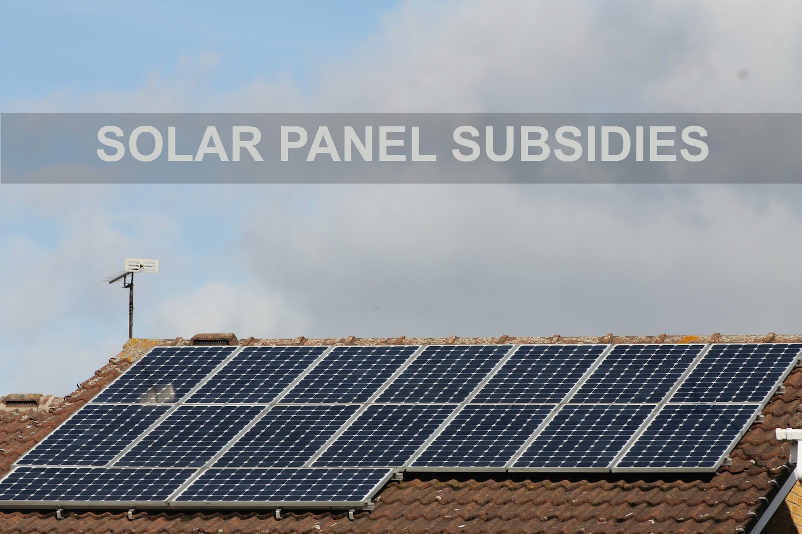 JibberJabberUK: Finance Fridays  Solar Panel Subsidies