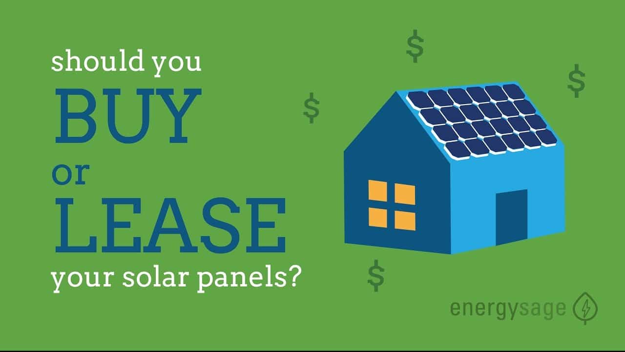 Lease (PPA) Or Buy Solar Panels: Which Is Better ...
