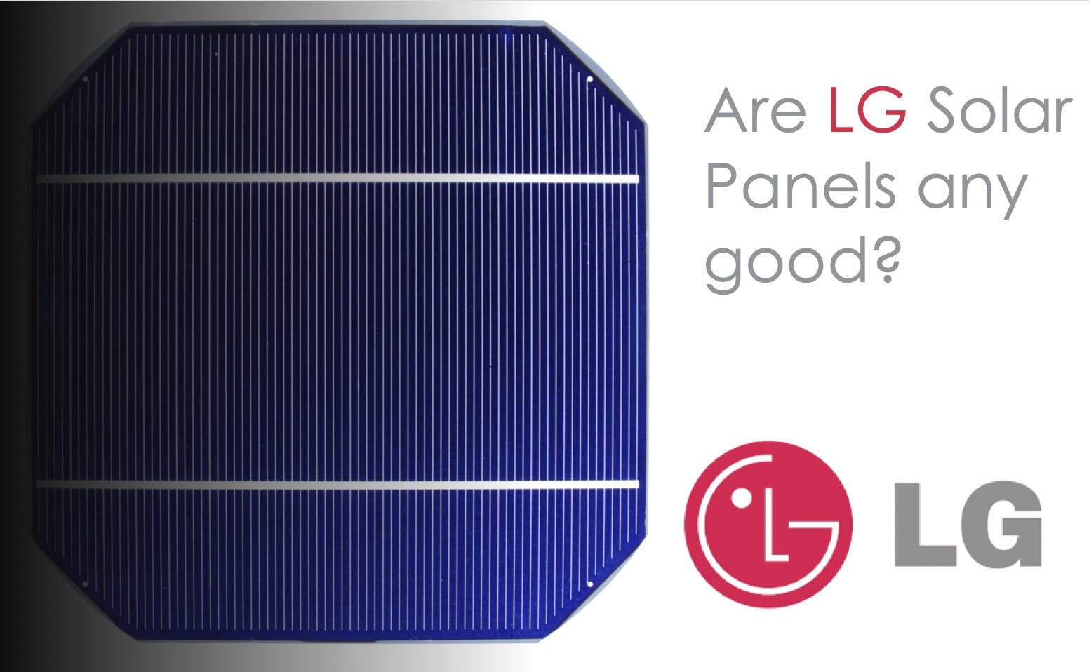 LG Solar Panels Review