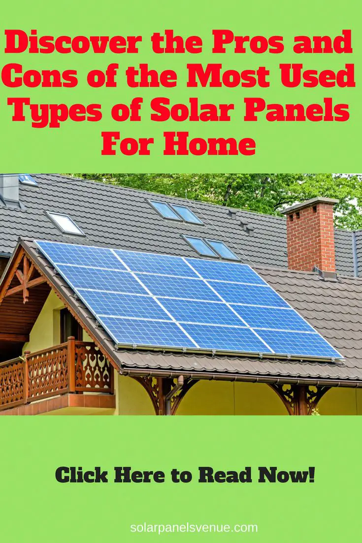 Solar Panels For Home: Discover the pros and cons of the most used ...