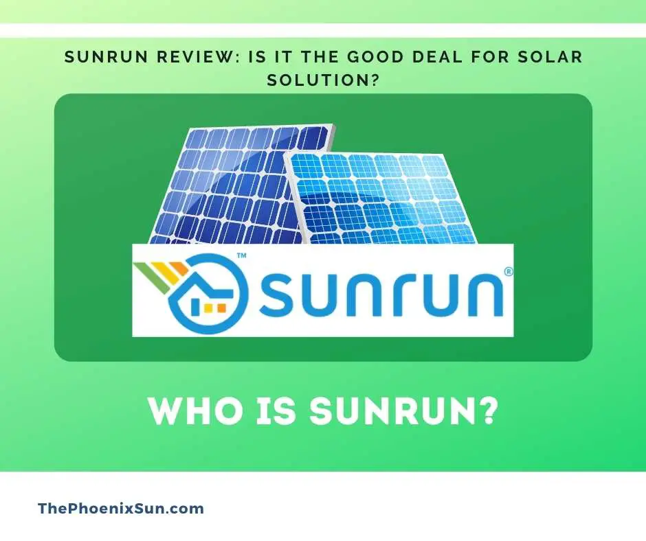 Sunrun Review: Is It The Good Deal For Solar Solution?