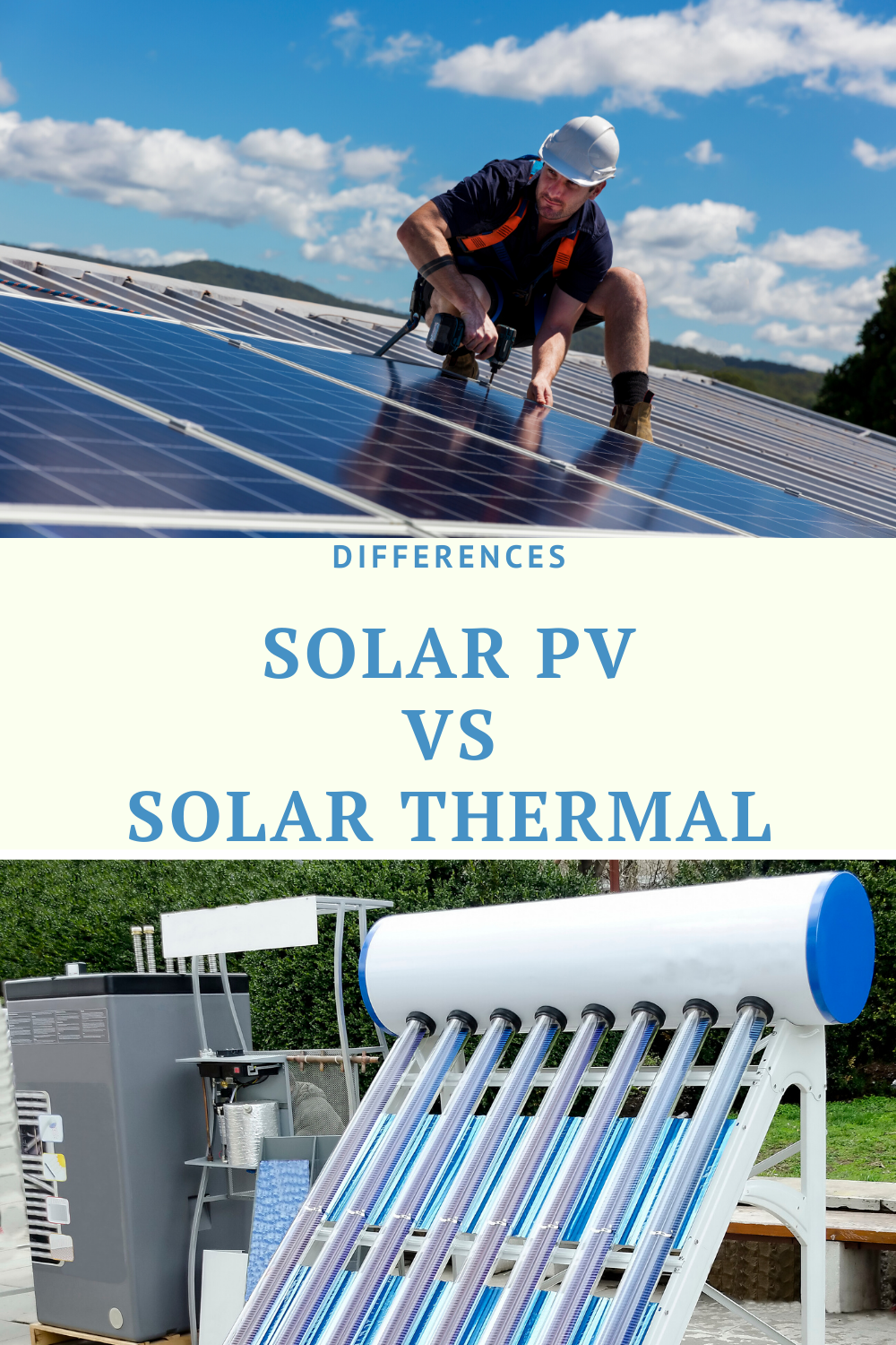 What is The Difference Between Solar Pv and Solar Thermal?