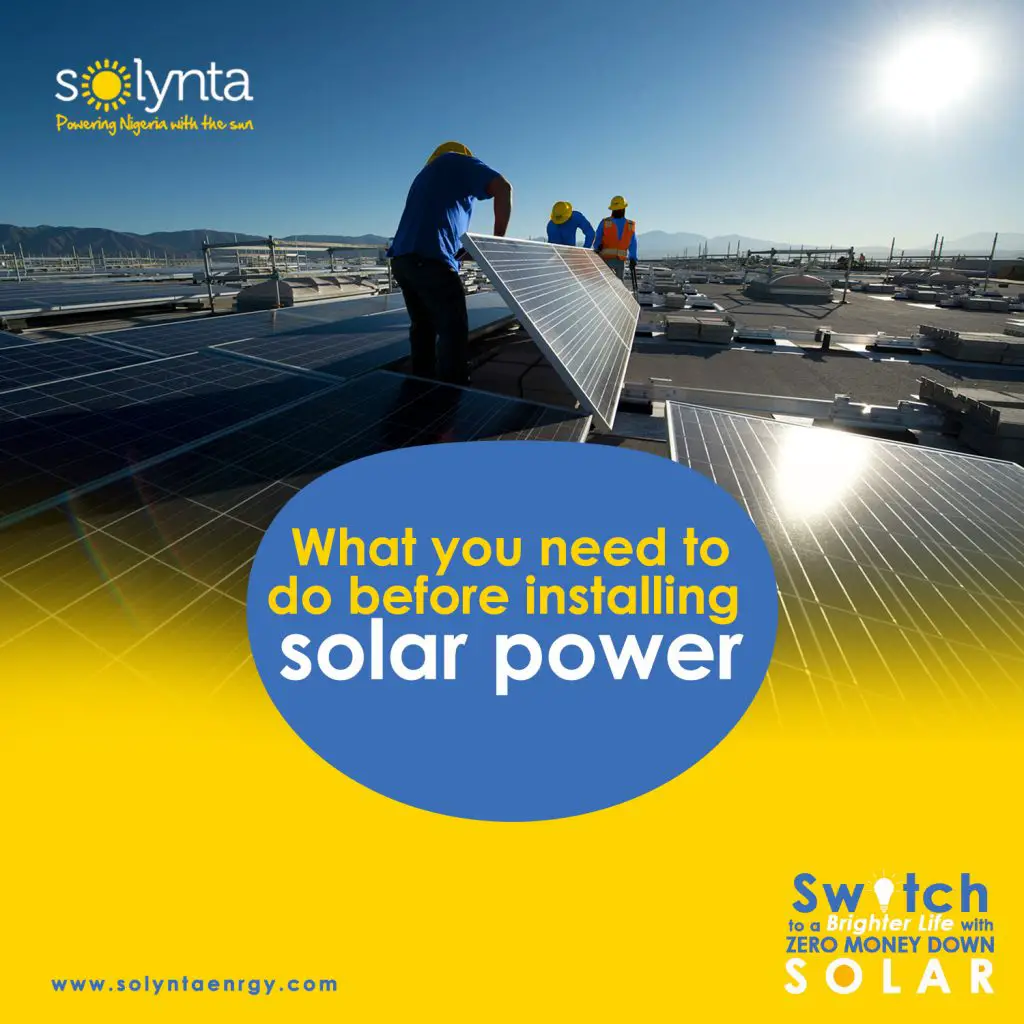 What you need to do before installing solar power system.