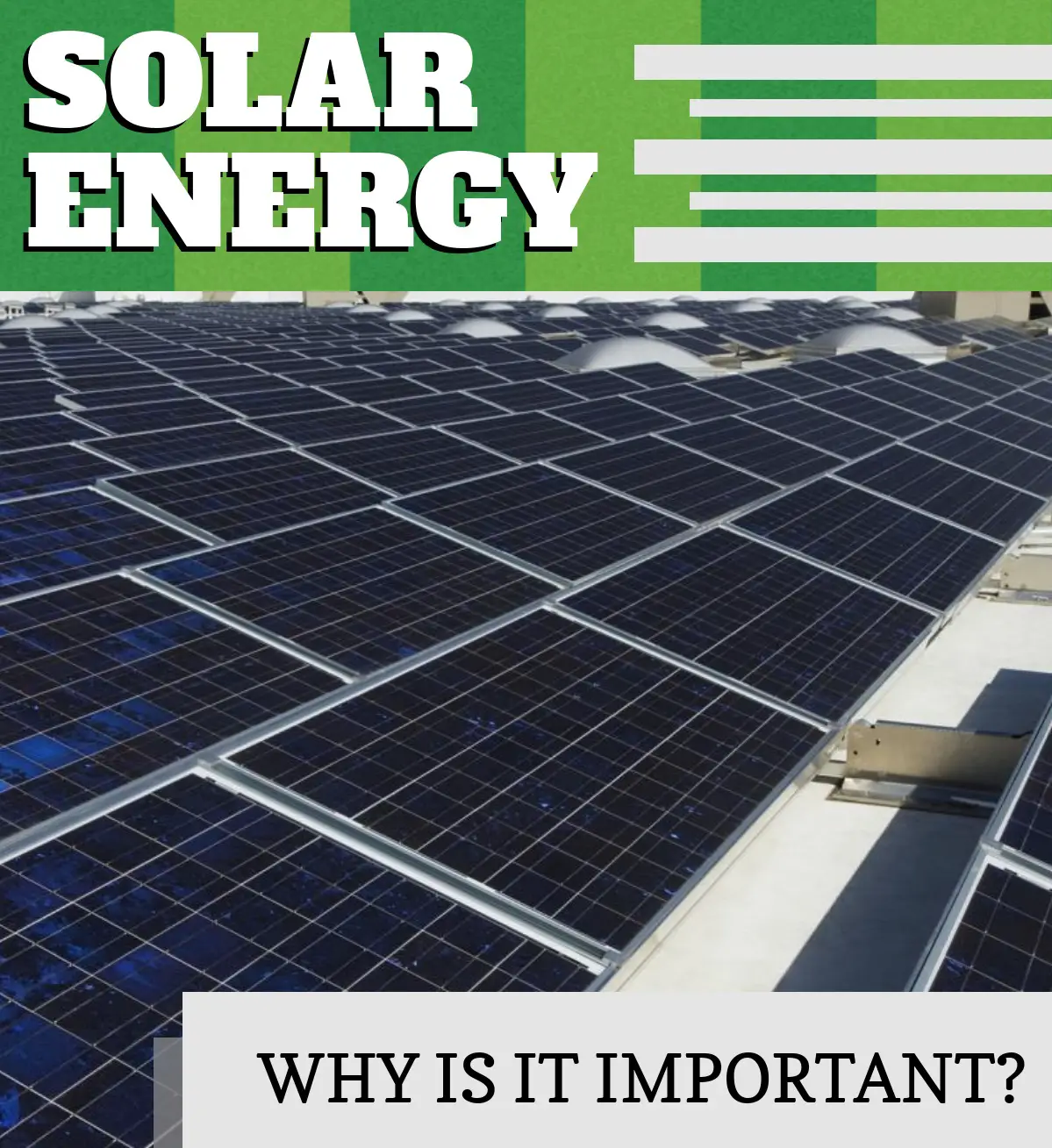 Why is Solar Power Renewable Energy Important?