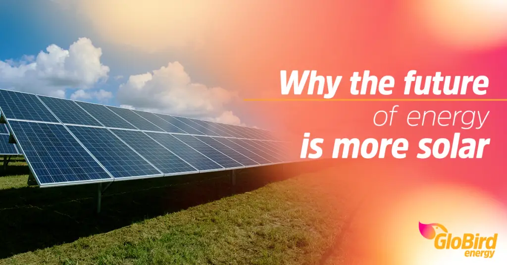 Why the future of energy is more solar